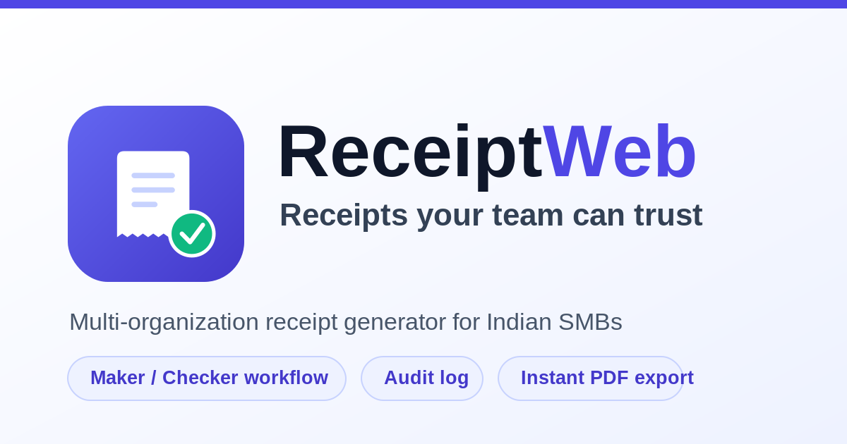 Receipt Link Random ReceiptWeb — Multi-org receipts with maker/checker workflow